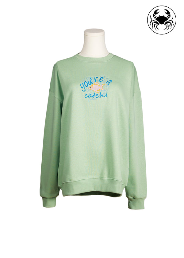 You're a Catch Embroidered Sweatshirt – Unisex